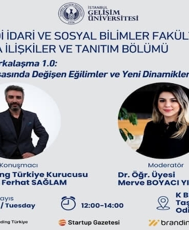 İstanbul Gelişim Üniversitesi’nde Dijital Markalaşma 1.0 Etkinliği Düzenlenecek